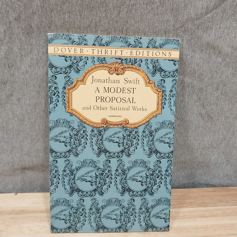 A Modest Proposal Book Jonathan Swift Satirical Works Paperback Dover